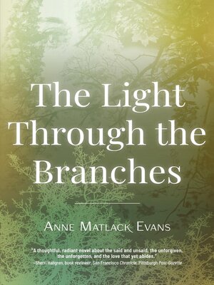 cover image of The Light Through the Branches